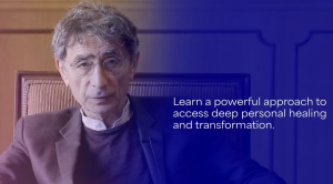 Gabor Mate – The Compassionate Inquiry Short Course