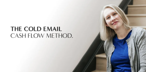 Laura Lopuch – The Cold Email Cash Flow Method